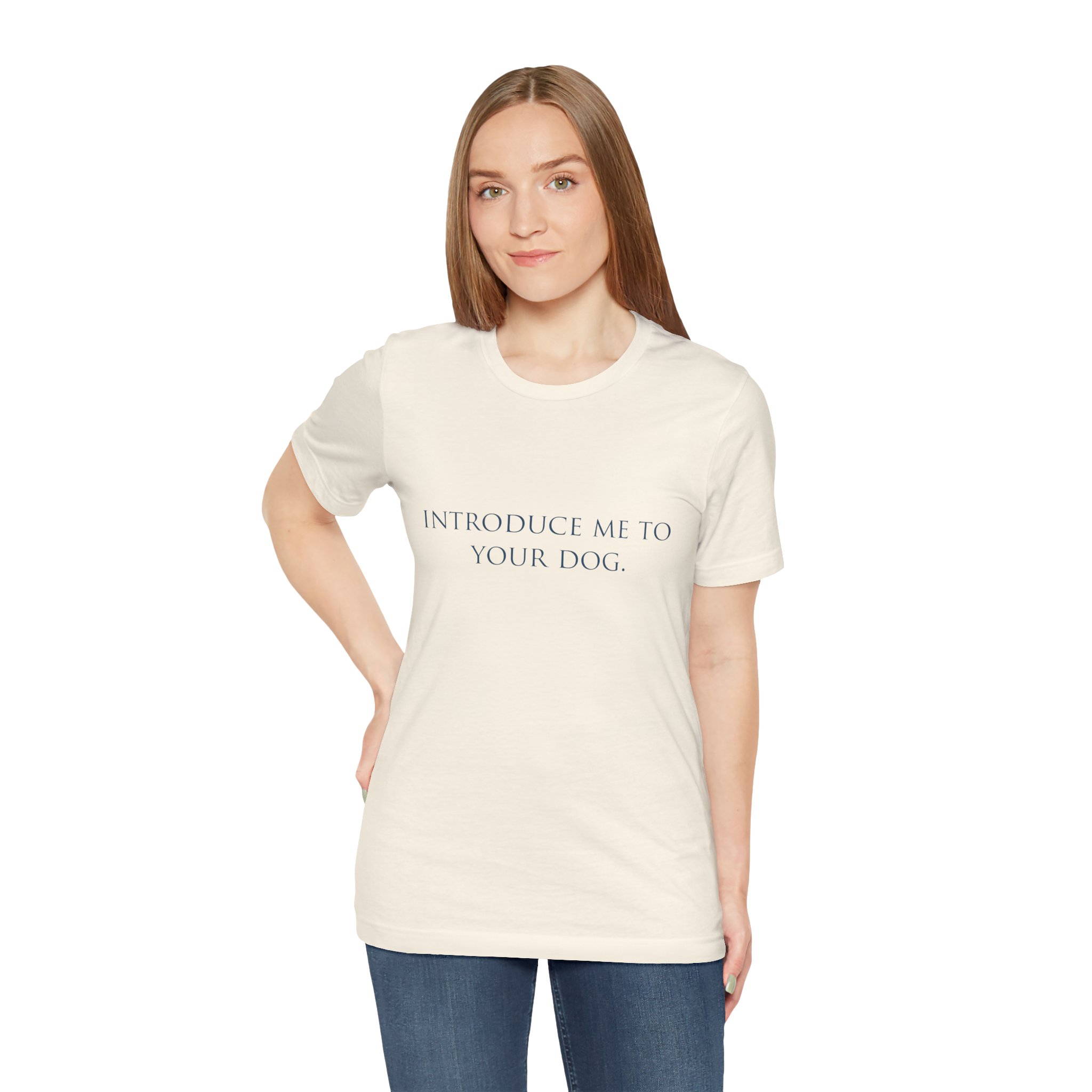 "Introduce Me to Your Dog" Tee - Image 2